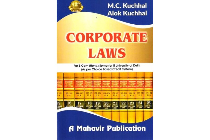 Corporate Laws by M.C. Kuchhal & Alok Kuchhal